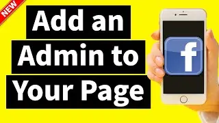 How to Add an Admin to Facebook Page on Mobile 2024 ( New Update)