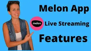 Melon App Review Video (live streaming) Features - Stream labs (2021)