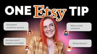 What's ONE Etsy tip that changed your life?