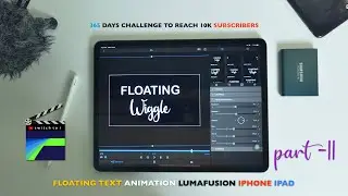 Floating Wiggle Text Animation LumaFusion 3.0 Tutorial by switch to i Part 2