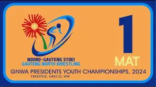 Mat 1 - GN - Presidents Youth Championship, FS,GR,WW - 2024