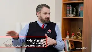 Prescott Talks: Interview with Kyle Maestri, Headmaster of Trinity Christian School