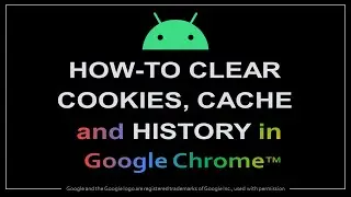 How to Clear Cookies Cache History in Google Chrome Android