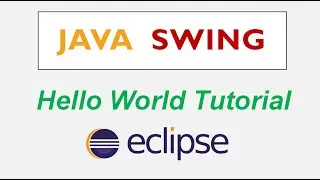 Java Swing Hello World for Beginners using Eclipse IDE with WindowBuilder