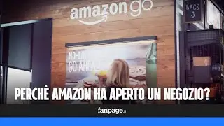 Perché Amazon ha aperto un negozio senza casse?