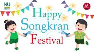 Happy Songkran Festival