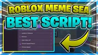 Meme Sea Script GUI / Hack (KILL AURA, AUTOFARM, HITBOX, AND MORE) *PASTEBIN 2024*