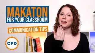 Makaton & Sign Language For Your Classroom - All About Makaton