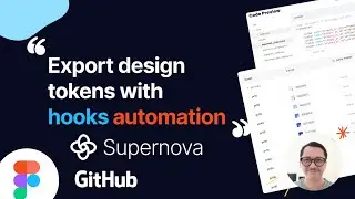 Figma101 -  Export design tokens with hooks automation in Supernova