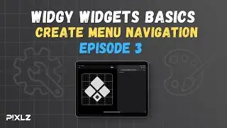 Widgy Widget Basics - Episode 3 - Create Menu & Preferences Navigation!