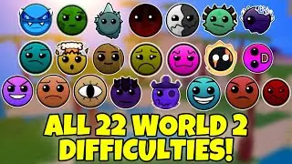How to get ALL 22 NEW DIFFICULTIES in WORLD 2 PLANET 1 in Find the Geometry Dash! [369] - Roblox