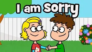 Apology kids song - I am sorry, forgive me | Hooray kids songs - Children's good manners