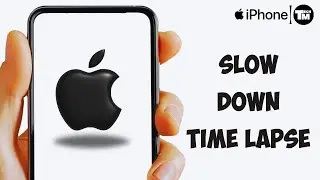 How To Slow Down Time Lapse On iPhone 2023 Guide