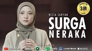 SURGA NERAKA (QOSIDAH) - NISSA SABYAN
