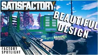 Beautiful Design, Smart Factory Tour | Satisfactory Game