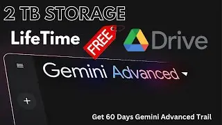 💥 Free 2TB Storage | Free Cloud Storage With Google Gemini Advanced