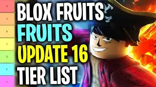 *NEW* Blox Fruits Tier List Update 16 (Roblox)