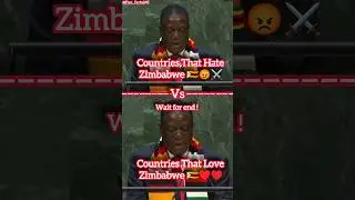 Countries That Hate Zimbabwe Vs Countries That Love Zimbabwe #shorts #shortvideo