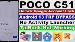 Poco C51 FRP Bypass Android 13 New Trick unlock google account lock without Pc new security No APK I