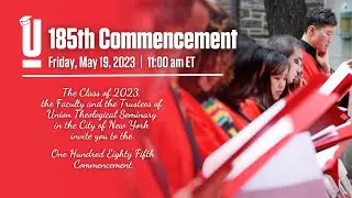 Union Theological Seminary's 185th Commencement