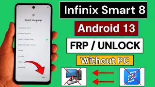 Infinix Smart 8 Frp Bypass Android 13 | Infinix (X6525) Google Account Bypass 2024 | Without PC