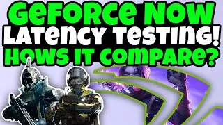 GeForce NOW Latency Testing - 3080 Tier How Does It Compare?