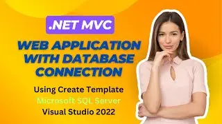 #4 .NET MVC Web Application with MS SQL Database Connection | Visual Studio 2022