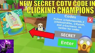 NEW *SECRET* CDTV CODE IN CLICKING CHAMPIONS! FREE REALM! || Roblox