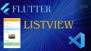 Flutter ListView | Different types of listView | Static | Dynamic | Interactive List Views