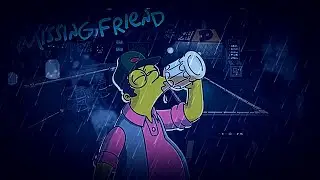 Missing Friend (Alone but it's a Simpsons Cover)