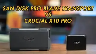 Which to Buy? San Disk Pro Blade Transport vs Crucial X10 Pro External SSDs Compared