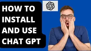 How to Install Chat GPT & Use Chat GPT On MacBook | Chat GPT Tutorial