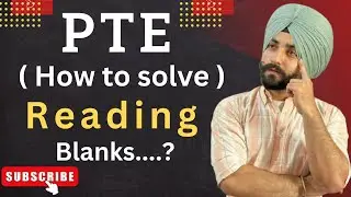 PTE Reading how to solve reading blanks in 2023 ( Gurwinder sir )