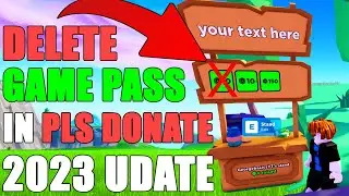 How To Delete GamePass In Pls Donate Roblox (Update 2023)