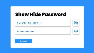 Show Hide Password Using HTML , CSS And JavaScript