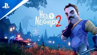 Hello Neighbor 2 - Release Trailer | PS5 & PS4 Games