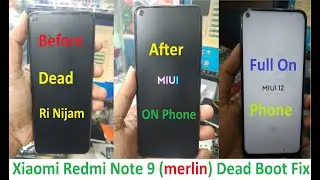 Redmi Note 9 (merlin) Flashing Dead Boot Fix Done  By SP Flash Tool - All Problem Done - Ri Nijam