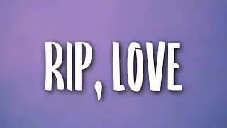 Faouzia - RIP Love (Lyrics)