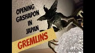 Opening Japanese Capsule Toy (gashapon) Gremlins