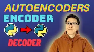 Understanding and Applying Autoencoders in Python!