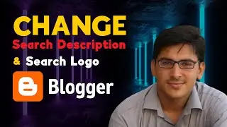 How to Change Blogger Search Description and Search Logo