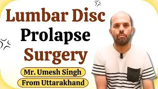 Lumbar Disc prolapse surgery | Slip Disc Treatment In Delhi, India