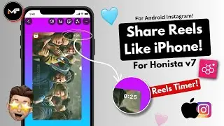 How To Share Reels Like iPhone In Honista With Timer + Username | Round edge PNG