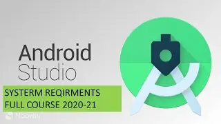 Android Studio Development Tutorial|System requirements 2020-21