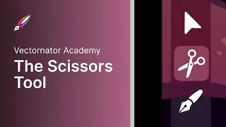 Scissors Tool | Linearity Curve Academy (iPad)