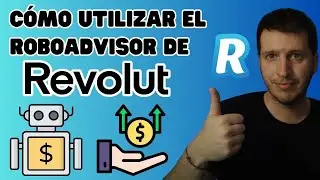 💰 Cómo Usar Robo Advisor en Revolut para Recibir Recomendaciones de Inversión