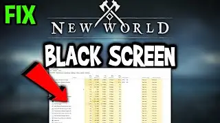 New World – How to Fix Black Screen & Stuck on Loading Screen