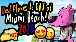 Best Places to EAT at Miami Beach 2020! (On A Budget)