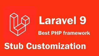 Laravel 9 tutorial - Stub Customization