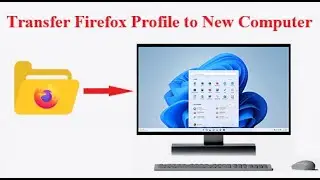 How to move your Firefox Profile to a new computer INCLUDING PASSWORD